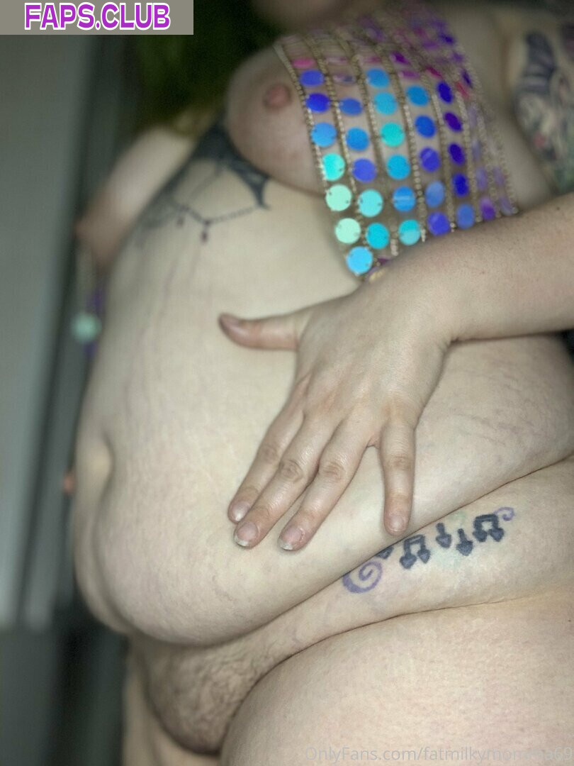 Fatmilkymomma69 photo #46 - Faps