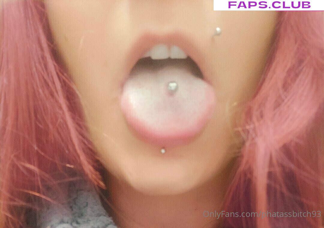 Phatassbitch93 photo #54 - Faps