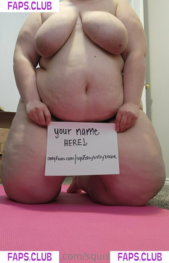 Squishybellybabe photo #7 - Faps